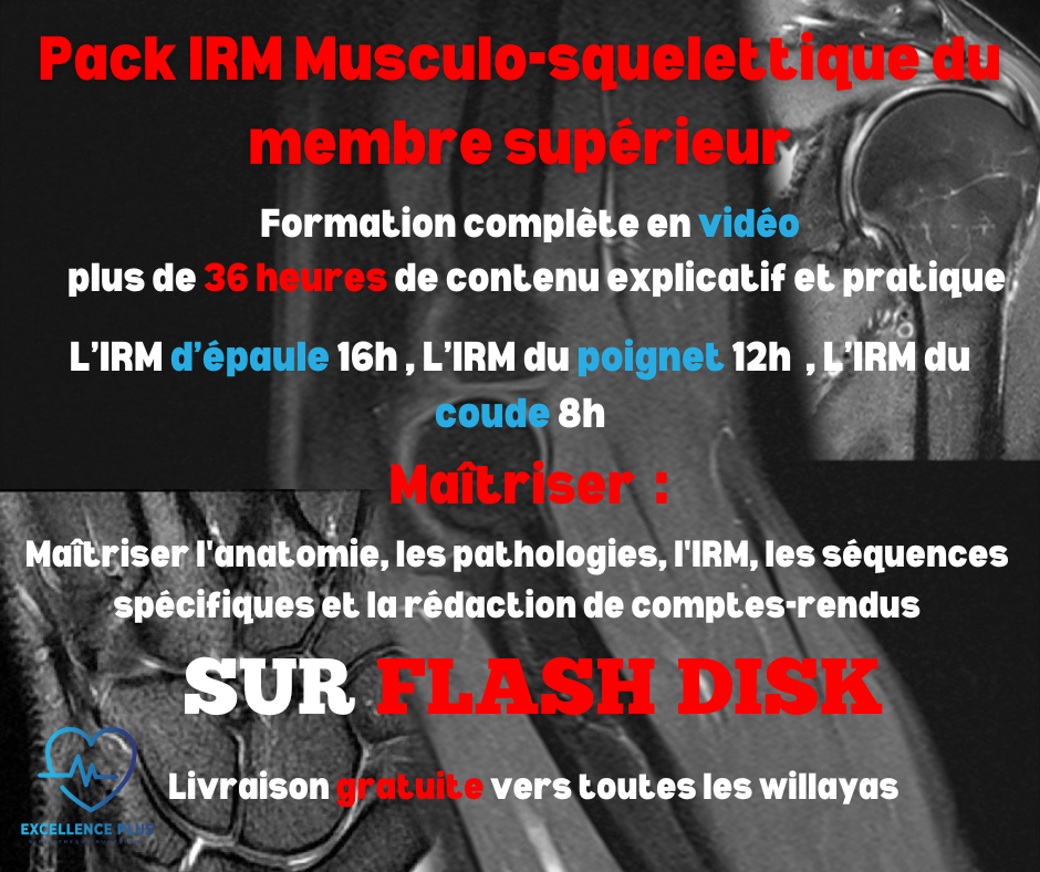 OFFRE : Pack IRM Musculo squelettique du membre supérieur